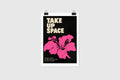 Take Up Space