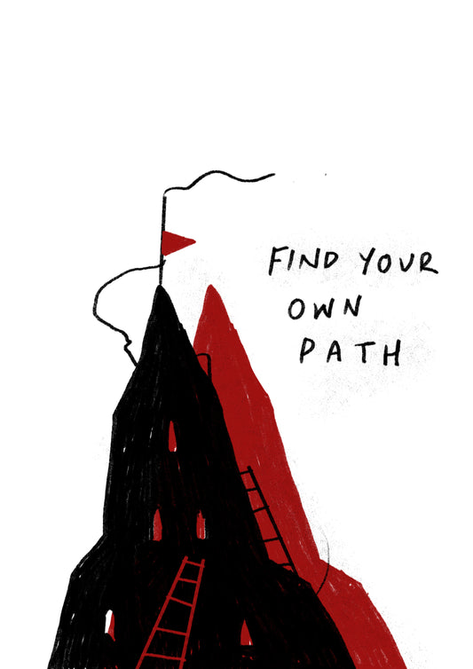 Find Your Own Path